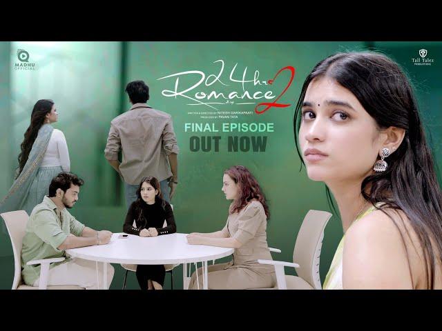 24 Hours Romance | S2 | Final Episode | Telugu Web Series 2025 | Q Madhu | Jagannadh