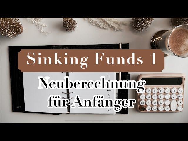  Sinking Funds 1 neu berechnen  I Jährliche Fixkosten I Anfänger Anleitung