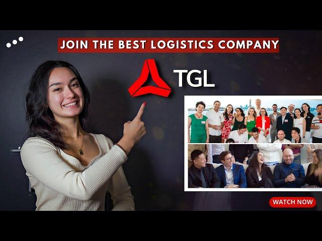 Join The Best Logistics Company! | TGL Recruitment Video