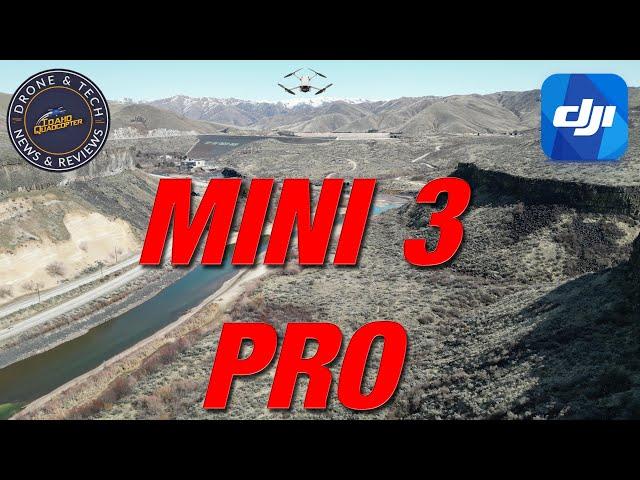 DJI Mini 3 Pro in the Boise River Canyon