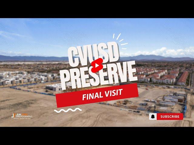 CW DRIVER   CVUSD Preserve   14TH VISIT  - FINAL