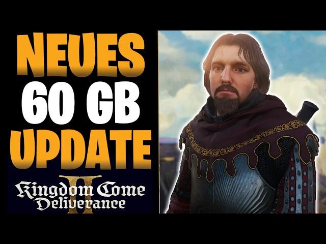 Kingdom Come 2: NEUES 60 GB UPDATE Patch 1.2 Fazit & Test | Gameplay Features & ALLE Änderungen