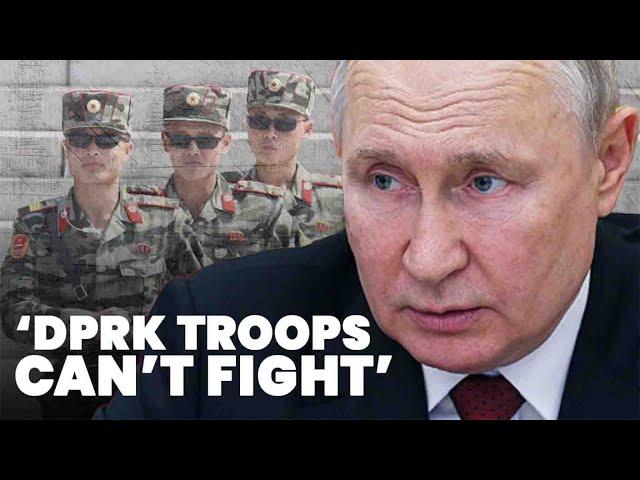 North Korean troops will be useless on Ukrainian battlefields