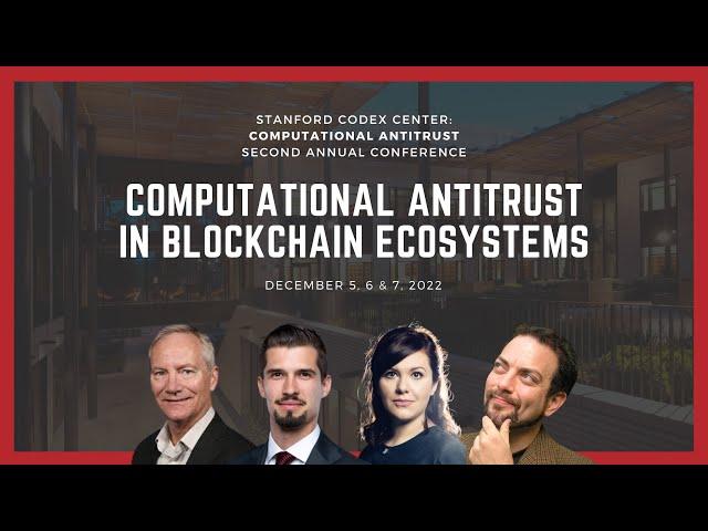 Computational Antitrust in Blockchain Ecosystems (McCaskill, Goanta, Greenwood, ten Seldam)