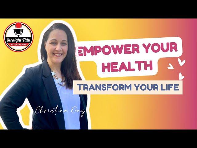 Empower Your Health: Transform Your Life Today | Ep. 431 | Straight Talk with Neena Perez