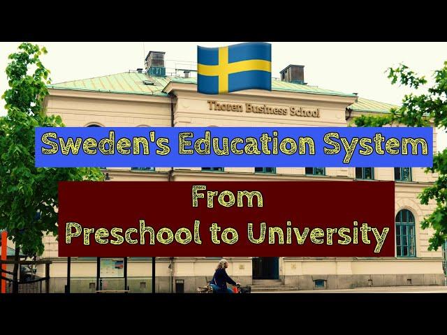 WHY SWEDEN’S EDUCATION SYSTEM is Among the Best in the World ? |Exploring Sweden's Education System