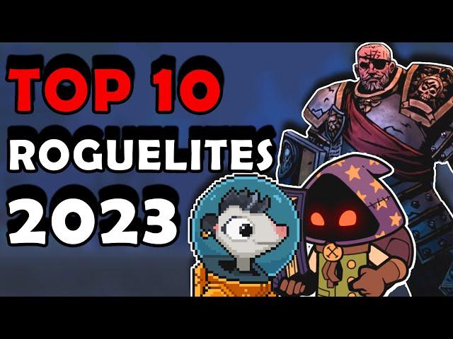 Top 10 Roguelite Games of 2023