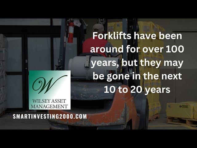 Forklifts have been around for over 100 years, but they may be gone in the next 10 to 20 years