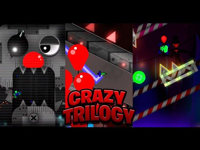 CraZy Trilogy by DavJT ( CraZy, CraZy II & CraZy III ) Geometry Dash Gameplay by Gumper YT