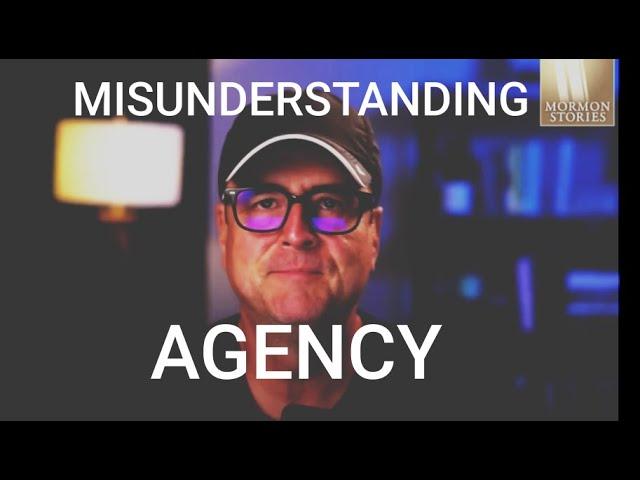 John Dehlin Does Not Understand Agency