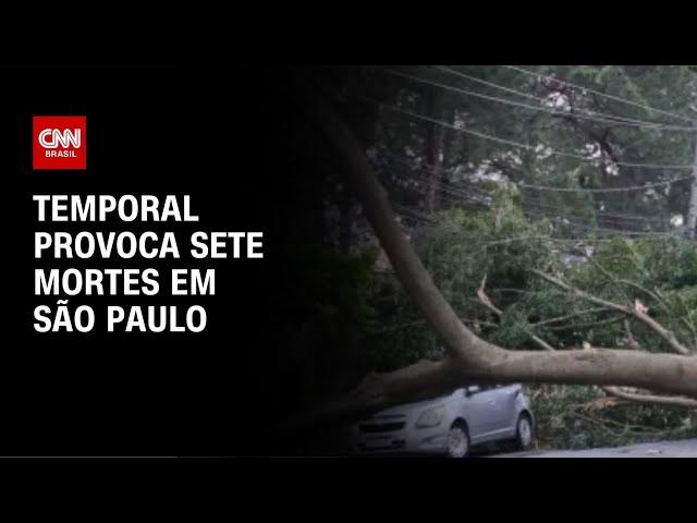 Temporal provoca sete mortes em São Paulo | AGORA CNN