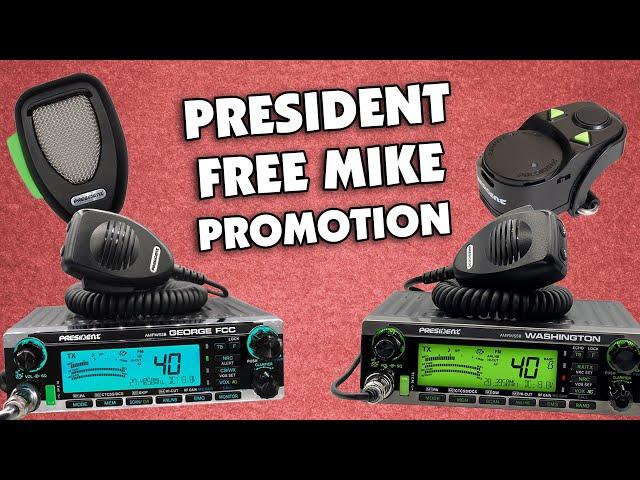 Buy a President George or Washington Radio and Choose a FREE Mike!