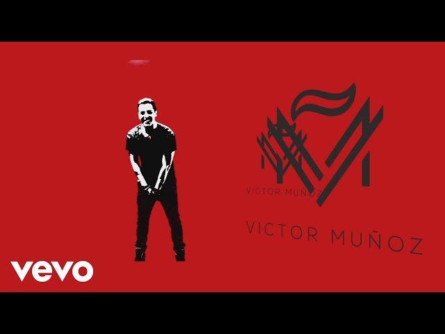 Víctor Muñoz - Te Quiero Bonito (Lyric Video) ft. Nacho