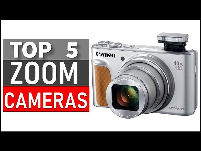 Top 5 Best Zoom Cameras on The Market in 2024 (Top 5 Picks)