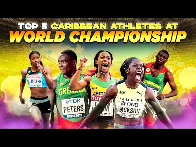 Top 5 Caribbean Performances at the 2022 World Championship