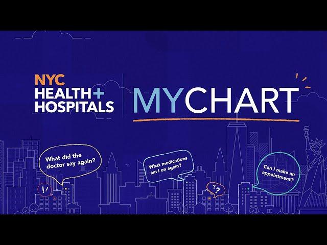 English MyChart Overview | NYC Health + Hospitals