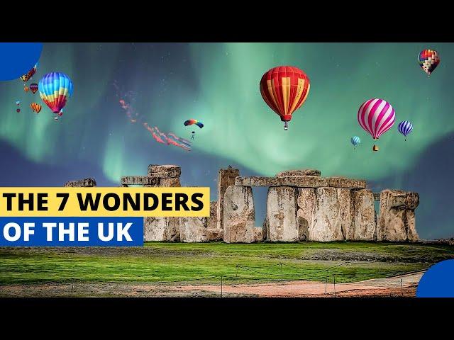 The 7 Natural Wonders of the UK