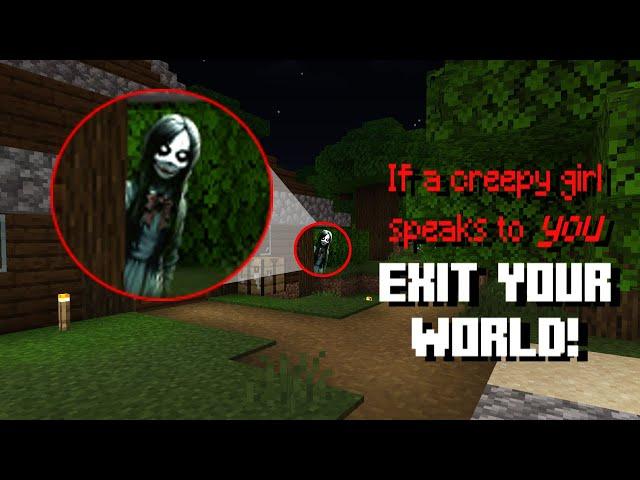 If a Creepy Girl Speaks to You, EXIT YOUR WORLD! Minecraft Creepypasta (Bedrock) - Uncut