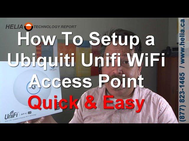How To Setup and Configure UBNT Ubiquiti Unifi Wifi Access Points