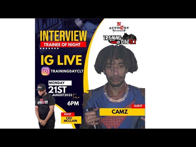 Noadvisory Podcast Interview w/ Trainee Of The Night Winner CAMZ