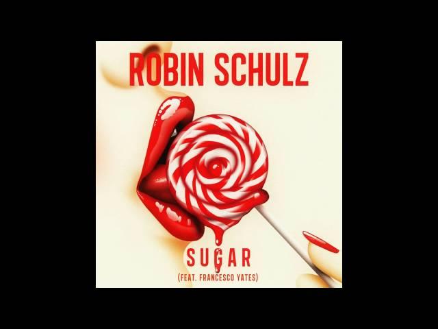 Robin Schulz - Sugar [HQ]