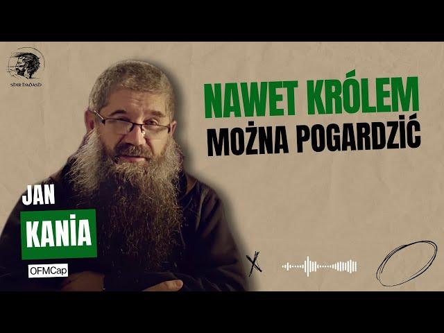 26.09.2024 Nawet Królem można pogardzić