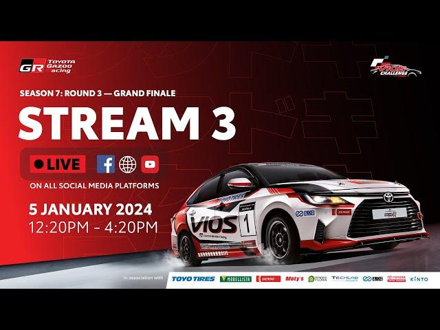 Toyota Vios Challenge Season 7 Grand Finale: Stream 3