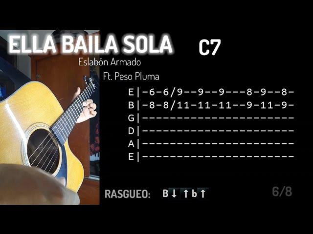 ELLA BAILA SOLA TUTORIAL GUITARRA - REQUINTO - TABS - ACORDES / COVER