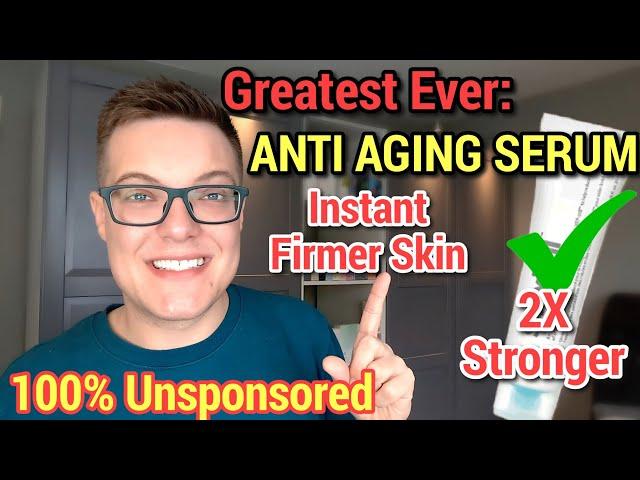 Greatest Ever ANTI AGING SERUM - Next Level Botox In A Bottle