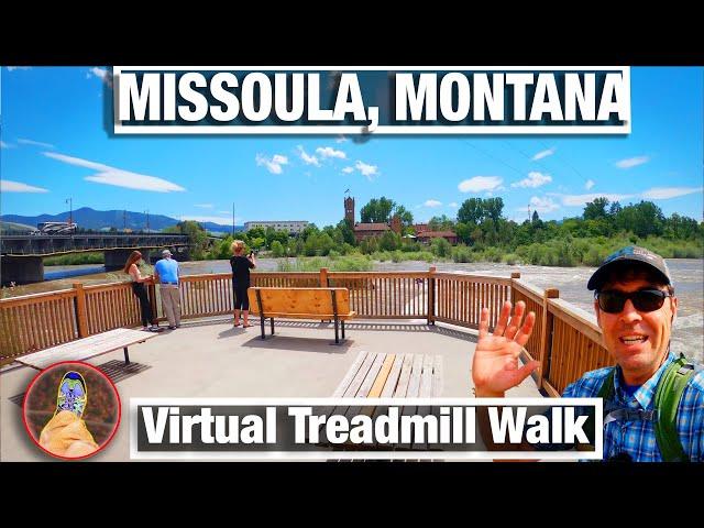 City Walks - Missoula Montana in Summer - Virtual Treadmill Walking Tour and Montana Scenery