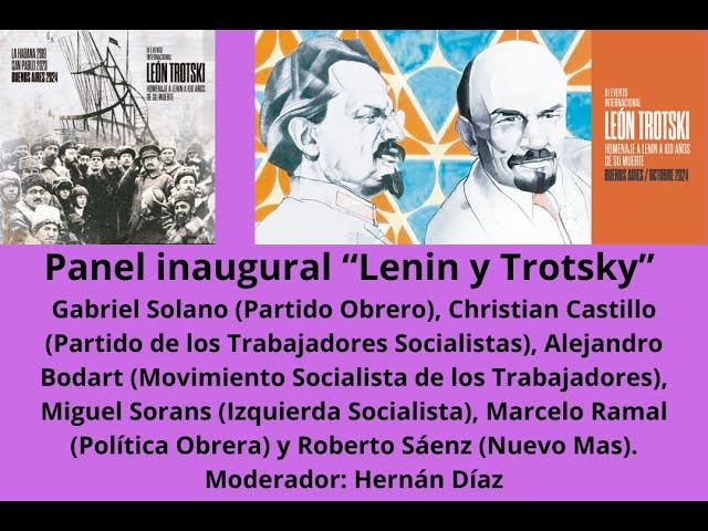 III Evento Internacional León Trotsky. Panel inaugural “Lenin y Trotsky”