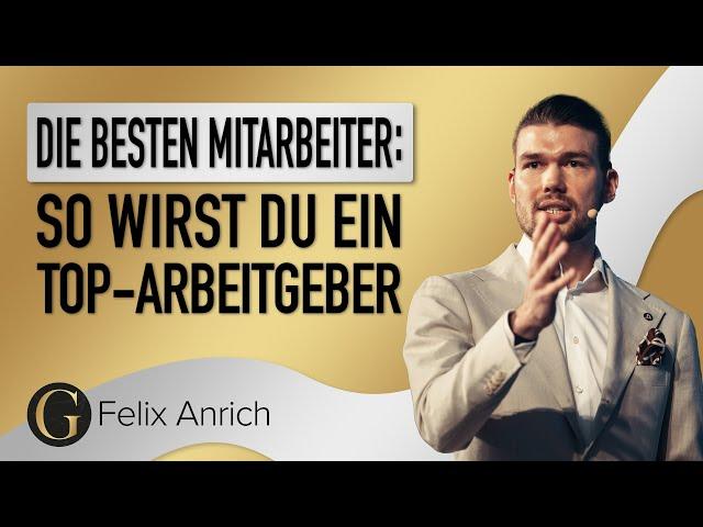 Werde zum perfekten Arbeitgeber | Felix Anrich | 3. GEWINNERnacht 2023