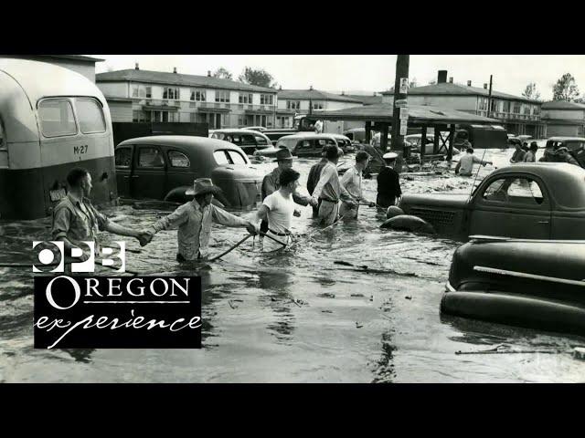 The flooding of Vanport | full documentary | Oregon Experience