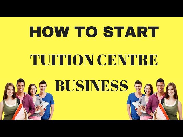 How To Start Tuition Centre Business | Small Business Idea