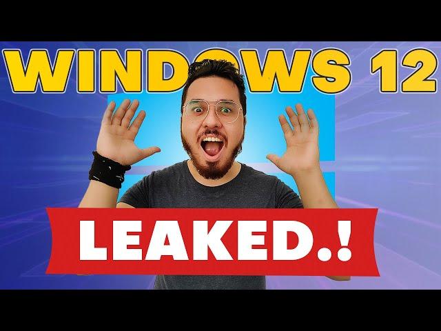 Windows 12 leaked (Have a Look)