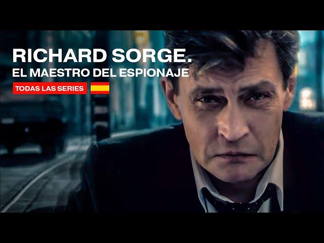 RICHARD SORGE. EL MAESTRO DEL ESPIONAJE. Todas las Series. Parte 4. RusFilmES