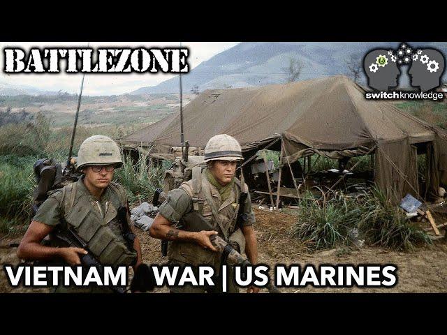 BATTLEZONE Vietnam | War Documentary | US Marines | S1E1