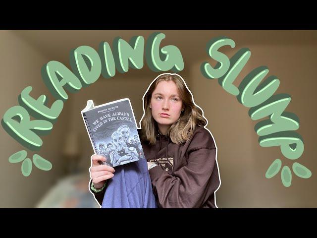 how to get out of a READING SLUMP