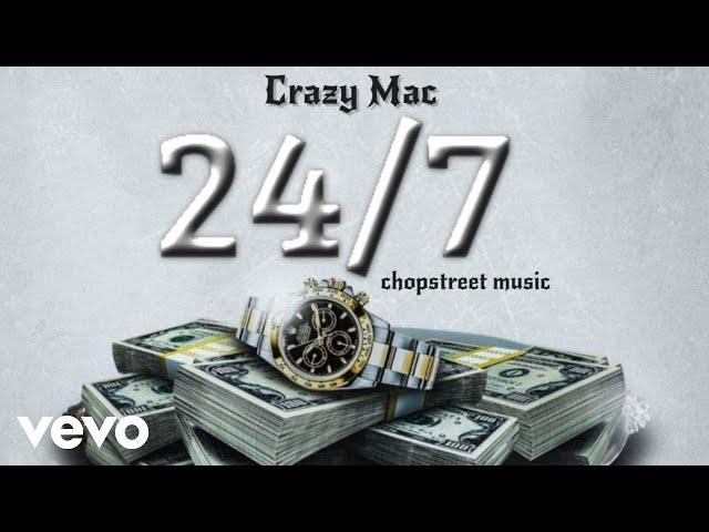 Crazy Mac - 24/7 (Official Audio)
