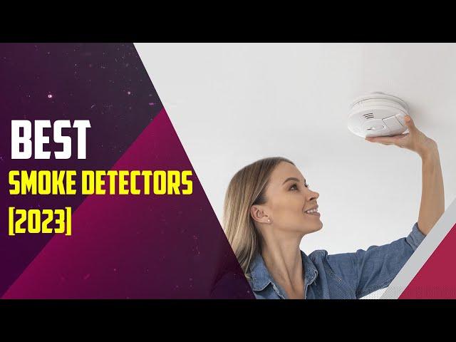 5 Best Smoke Detectors of 2024