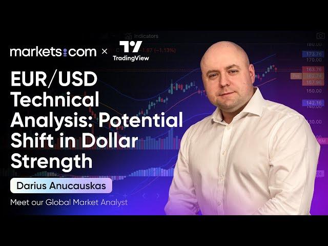 EUR/USD Technical Analysis: Potential Shift in Dollar Strength