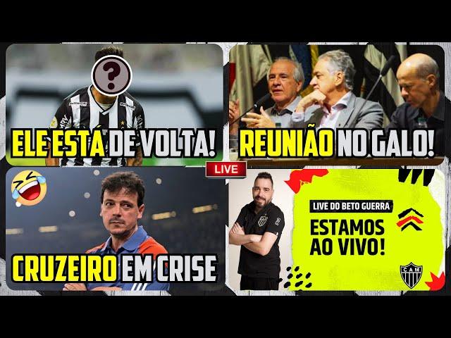  ELE VOLTOU  REUNIÃO NO GALO  CRISE HILÁRIA NO RIVAL