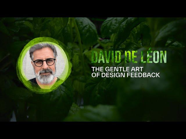 David de Léon – The Gentle Art of Design Feedback – beyond tellerrand Düsseldorf 2024