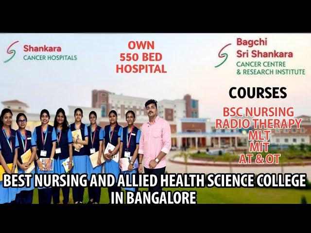 BEST NURSING AND ALLIED HEALTH SCIENCE COLLEGE IN BANGALORE | OWN HOSPITAL SRI SHANKARA COLLEGE