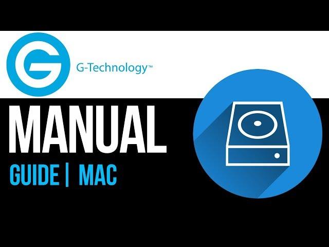 G-Technology external hard drive Set Up Guide for Mac 2019‬