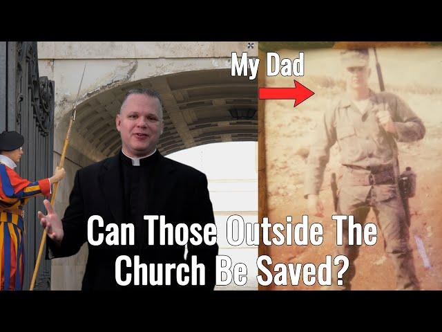 Can Those Outside the Church Be Saved?   - Ask a Marian