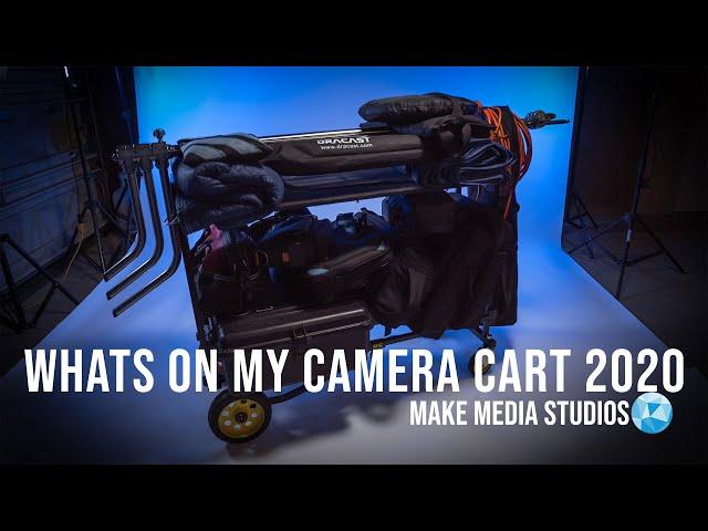 What's on my Camera Cart 2020 | Make Media Studios