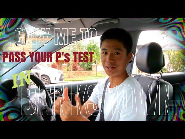 BANKSTOWN MOCK TEST_AN EXCELLENT DRIVING_COPY HIM TO GET PASS