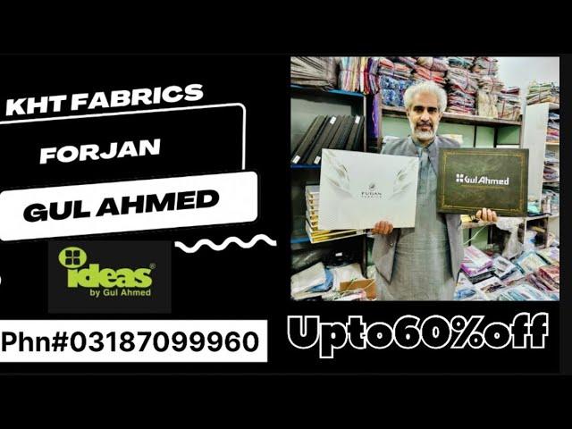 Gul Ahmed / forjan% original gents Branded suits warehouse KHT FABRIC STORE Gul Ahmed | forjan