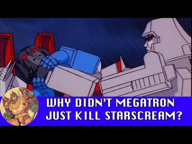 Why did Megatron keep Starscream around?